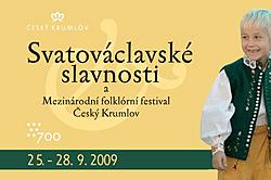 Svatováclavské slavnosti 2009 a Mezinárodní folklórní festival Český Krumlov 